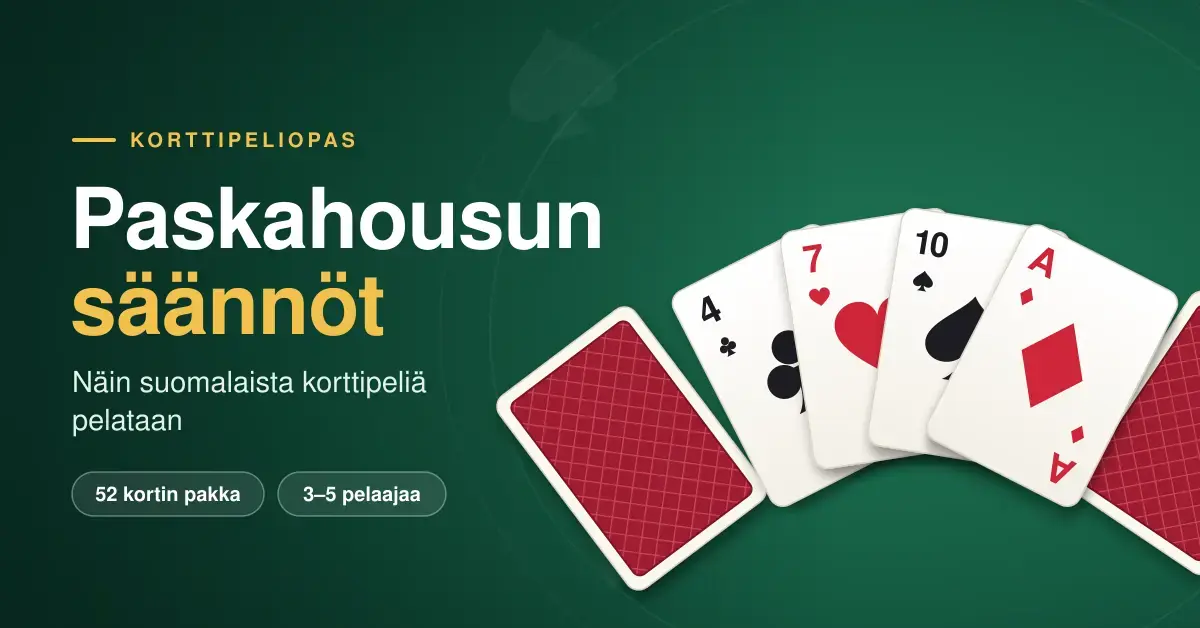 Vihreällä pelipöydällä viuhkana neljä pelikorttia nousevassa arvojärjestyksessä ja vieressä teksti "Paskahousun säännöt – näin suomalaista korttipeliä pelataan".